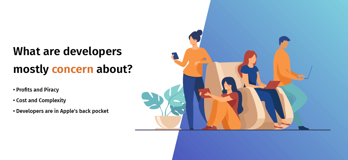 What are developers mostly concern about?