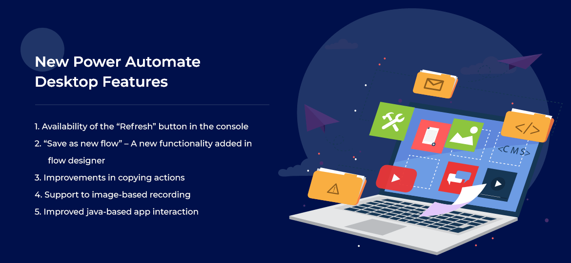 New Power Automate Desktop Features 2021