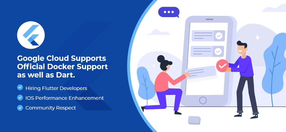 Google Cloud Supports Official Docker Support as well as Dart