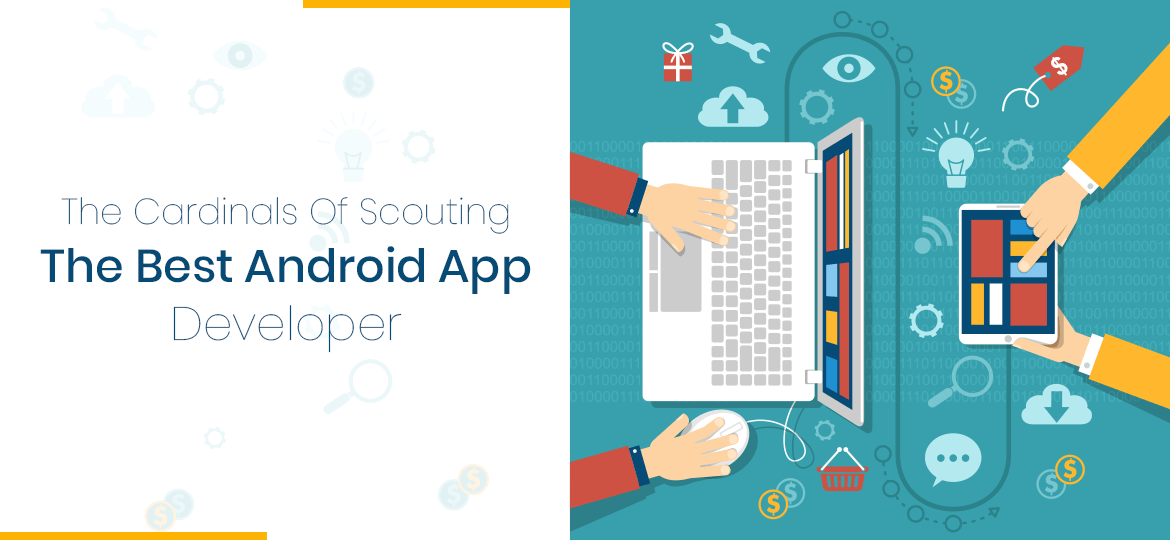 The-Cardinals-Of-Scouting-The-Best-Android-App-Developer