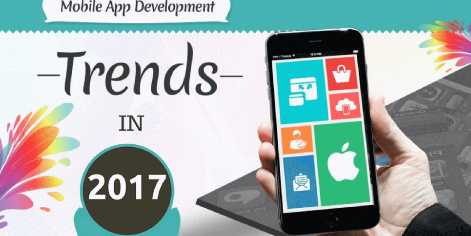 Mobile App development trends in 2017