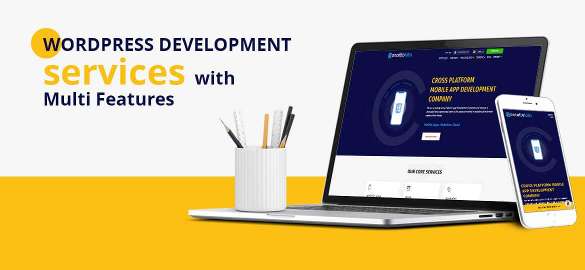 WordPress development services with multi-features and customized web solutions