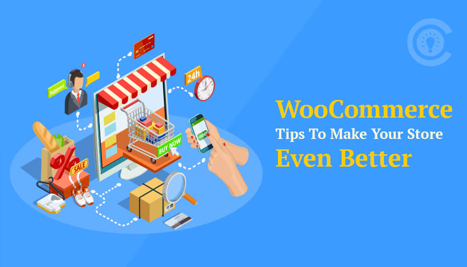 WooCommerce Tips to make your store even better