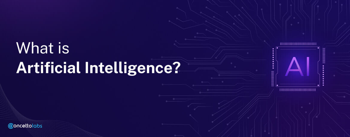 What is Artificial Intelligence?